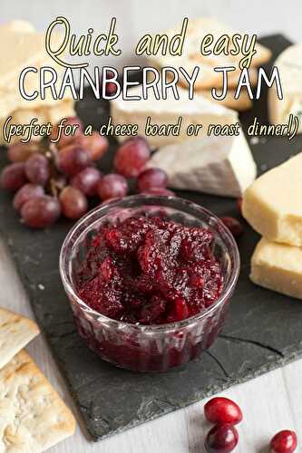 Quick and easy cranberry jam