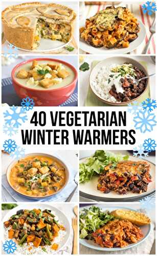 40 vegetarian winter warmers