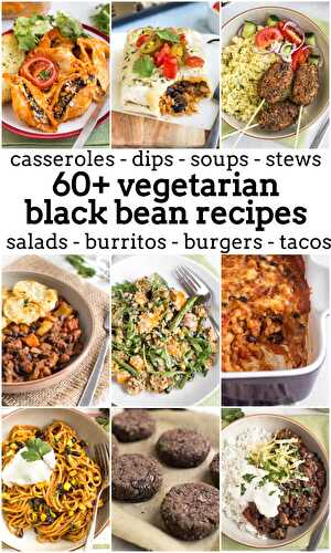 60 Vegetarian Black Bean Recipes