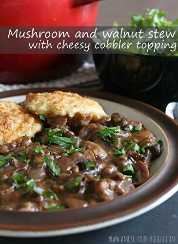 Mushroom and walnut stew with cheesy cobbler topping