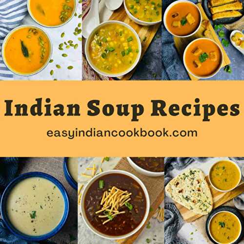 10+ Indian Soup Recipes Collection