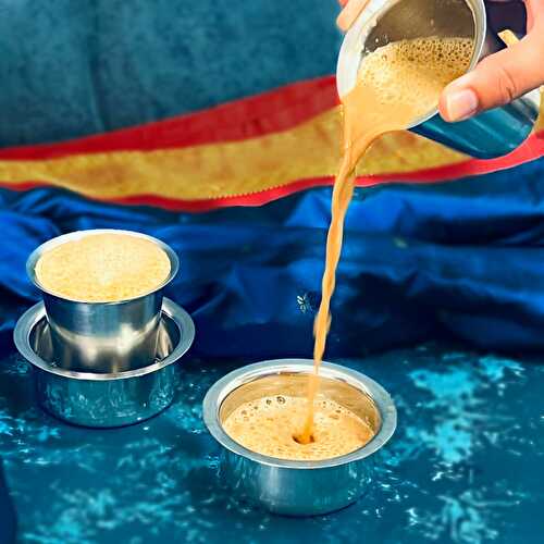 Filter Coffee / Authentic South Indian Kaapi