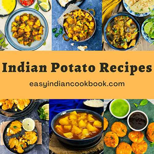 10+ BEST Indian Potato Recipes