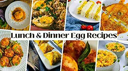 Beyond Breakfast: Cracking the Code to Lunch & Dinner Egg Recipes