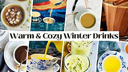 Chase Those Chills Away: 15 Warm and Cozy Winter Drinks
