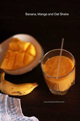 Banana Mango Oat Shake