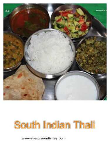 South Indian Thali - Ever Green Dishes