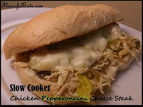 Slow Cooker Chicken Pepperoncini Cheese Steaks