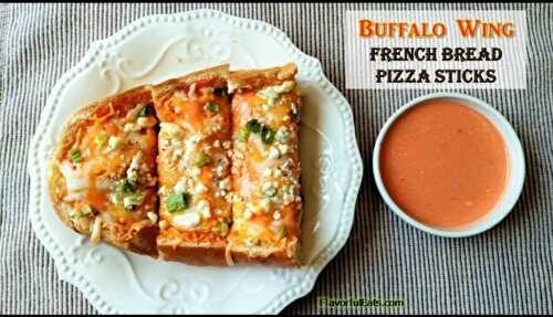 Buffalo Wing French Bread Pizza Sticks
