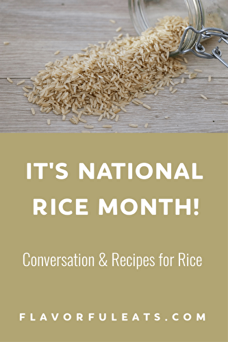It's National Rice Month!