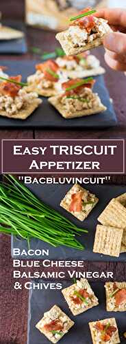 Easy TRISCUIT Appetizer – Bacbluvincuit