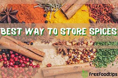 How to Store Spices at Home | FreeFoodTips.com