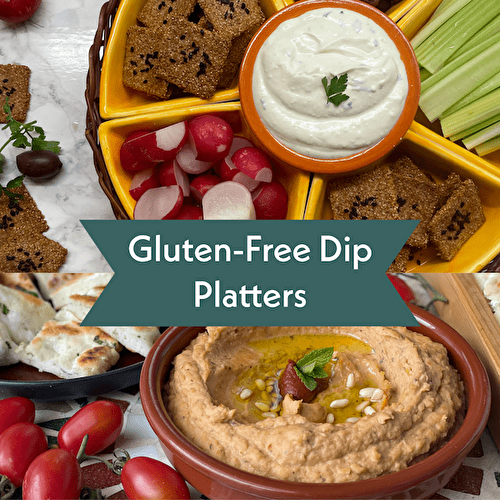 Gluten-Free Dip Platters