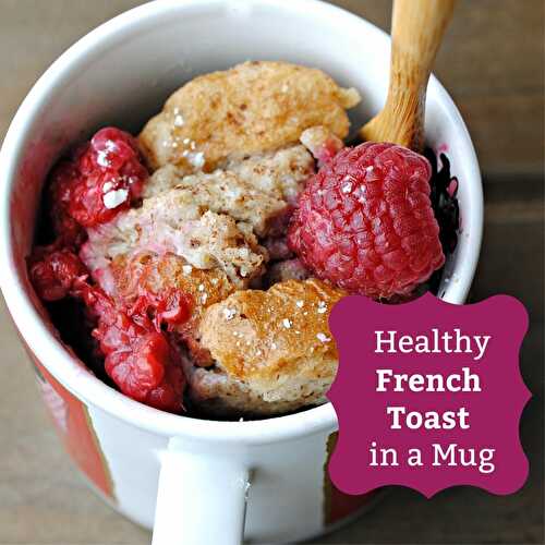 Healthy Microwave French Toast
