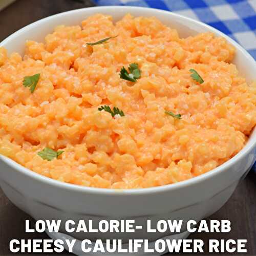 Skinny Cheesy Cauliflower Rice