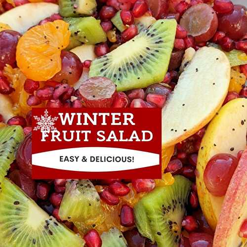 Delicious Winter Fruit Salad