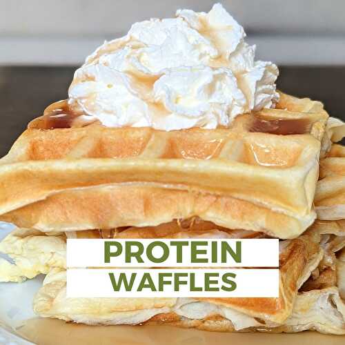 The Very Best Protein Waffles