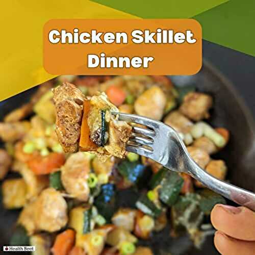 Healthy Chicken Skillet Dinner