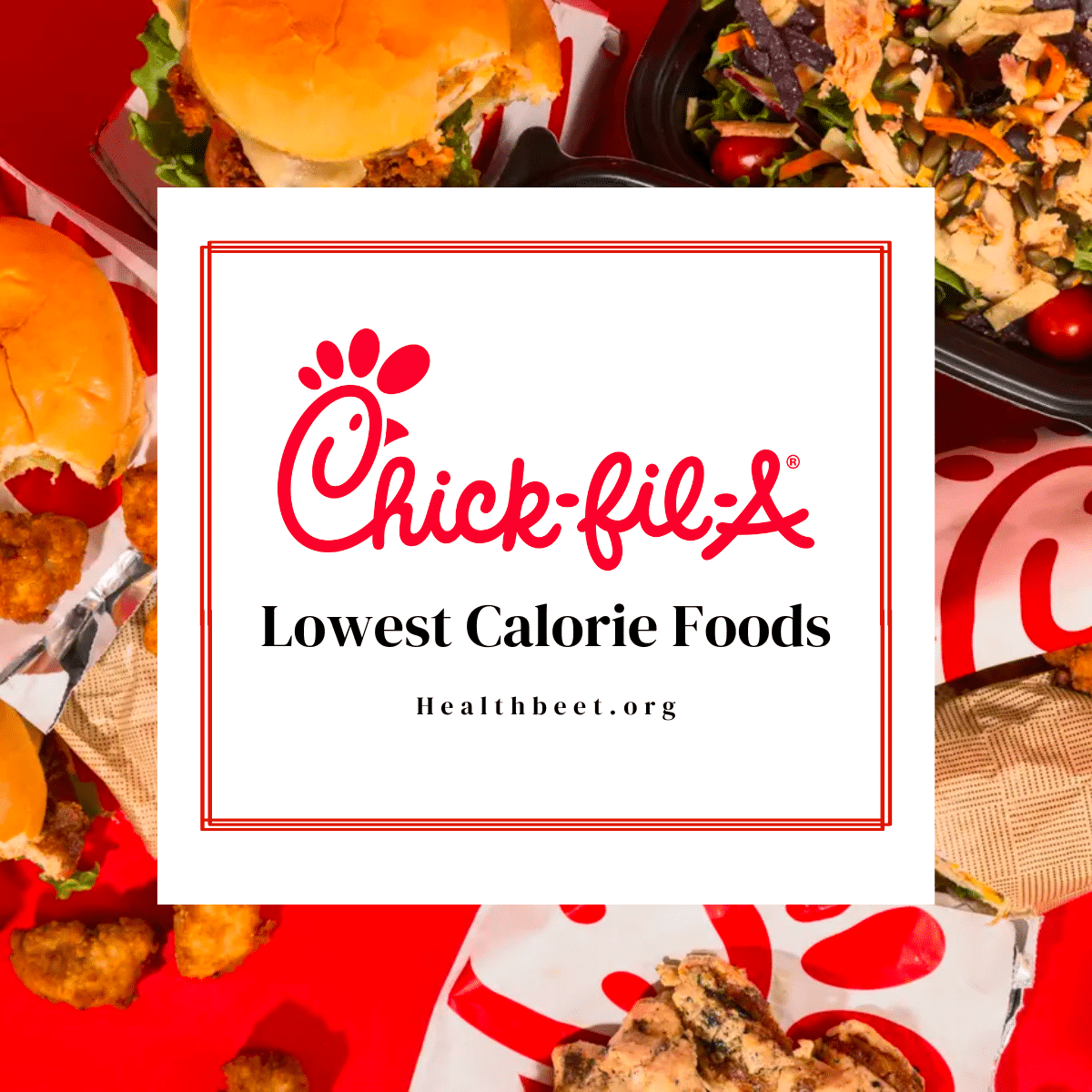 Low Calorie Menu Items at Chick-fil-a