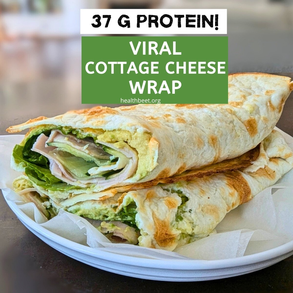 Viral Cottage Cheese Wrap with egg Whites