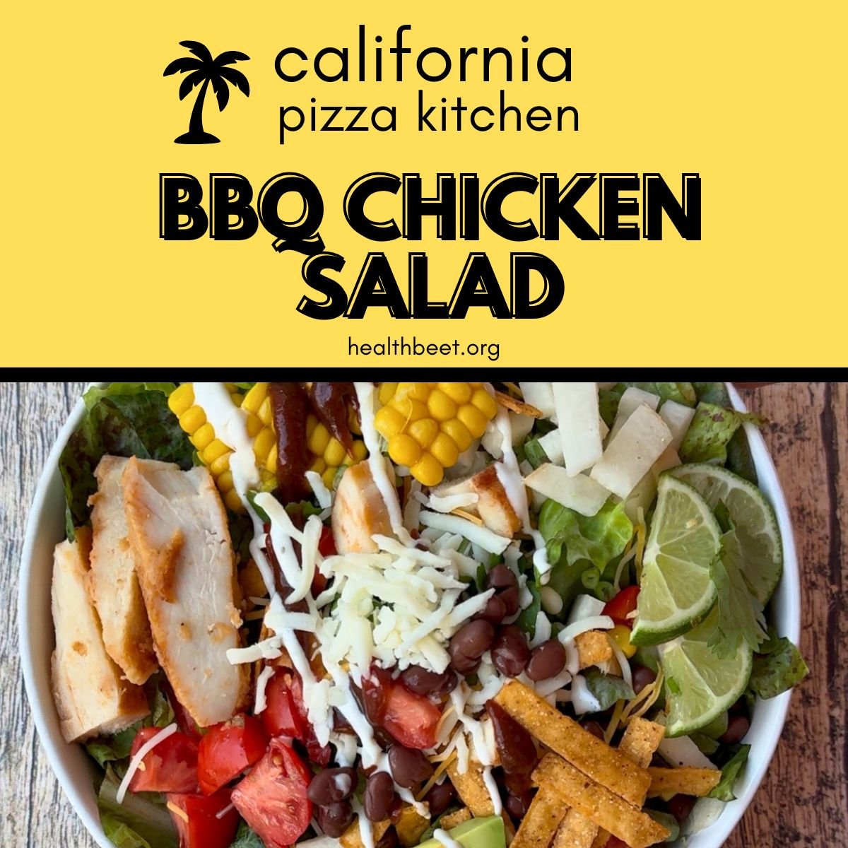 California Pizza Kitchen BBQ Chicken Salad
