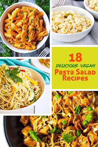 18 Vegan Pasta Salad Recipes - Healthier Steps