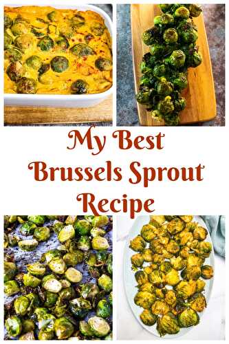 Best Brussels Sprouts Recipe - Healthier Steps