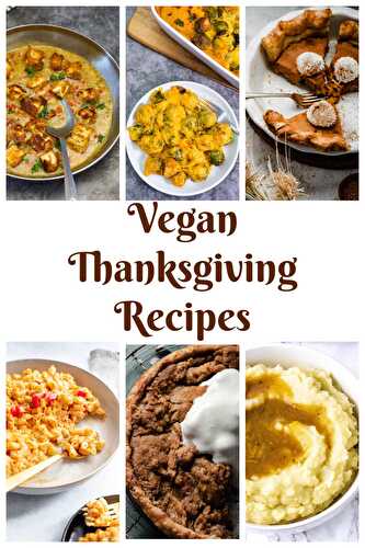 Gluten-Free Vegan Thanksgiving Recipes - Healthier Steps