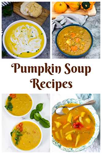 Pumpkin Soup Recipes - Healthier Steps