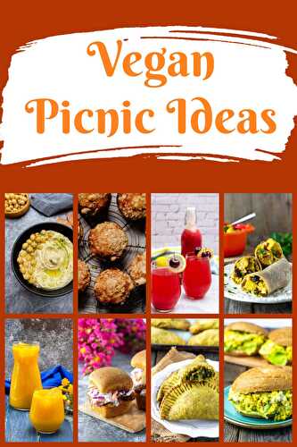 Vegan Picnic Ideas - Healthier Steps