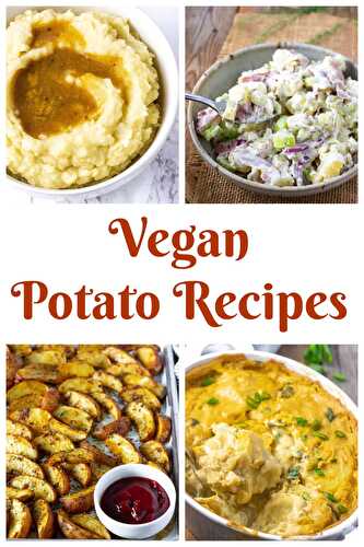 Vegan Potato Recipes - Healthier Steps