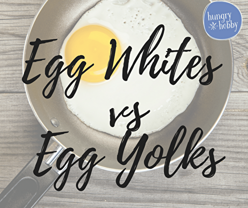 Egg Whites vs. Egg Yolks Stand Off