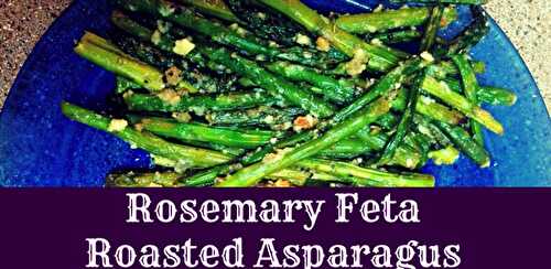First "Crossfit" Workout and Rosemary Feta Asparagus