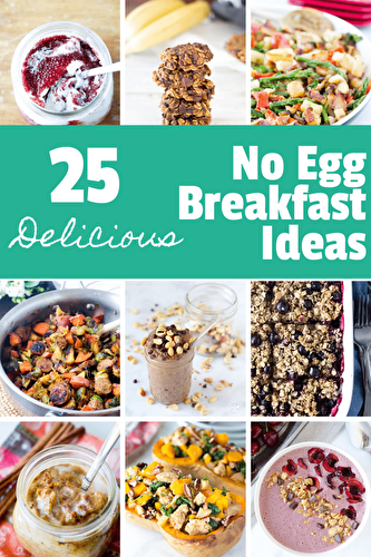 Healthy Breakfast Ideas without Eggs