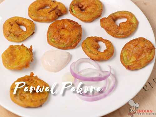 Parwal Pakora recipe
