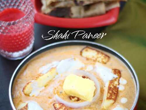 Shahi Paneer Sabzi Recipe/  Effortless Way To Make Rich Shahi Paneer At Home