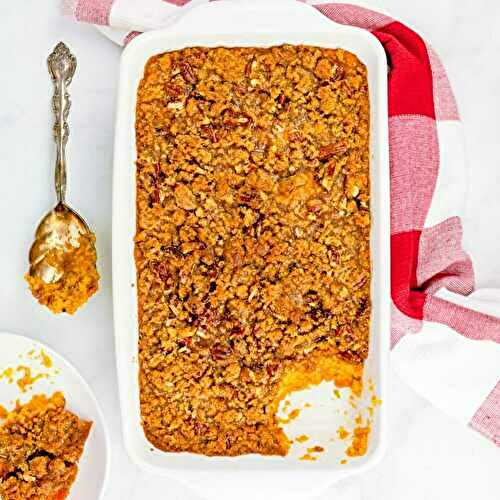 Sweet Potato Casserole with Praline Streusel Topping
