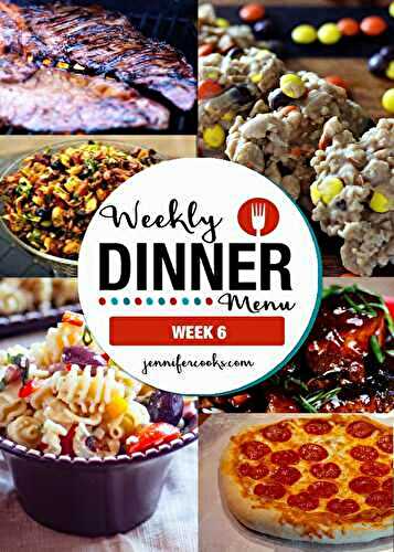 Weekly Dinner Menu: Week 6