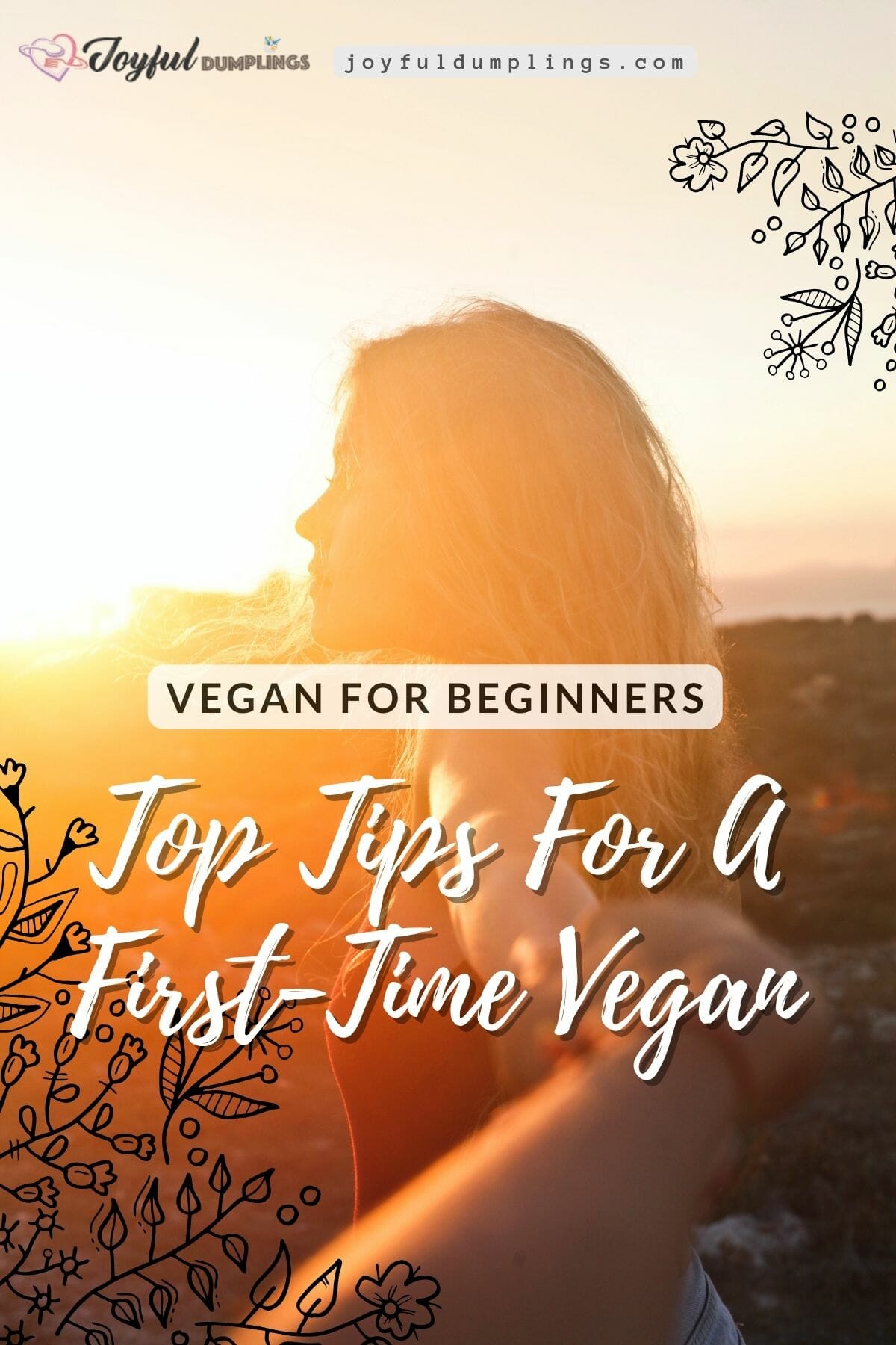 Vegan for Beginners: Top Tips For A First-Time Vegan
