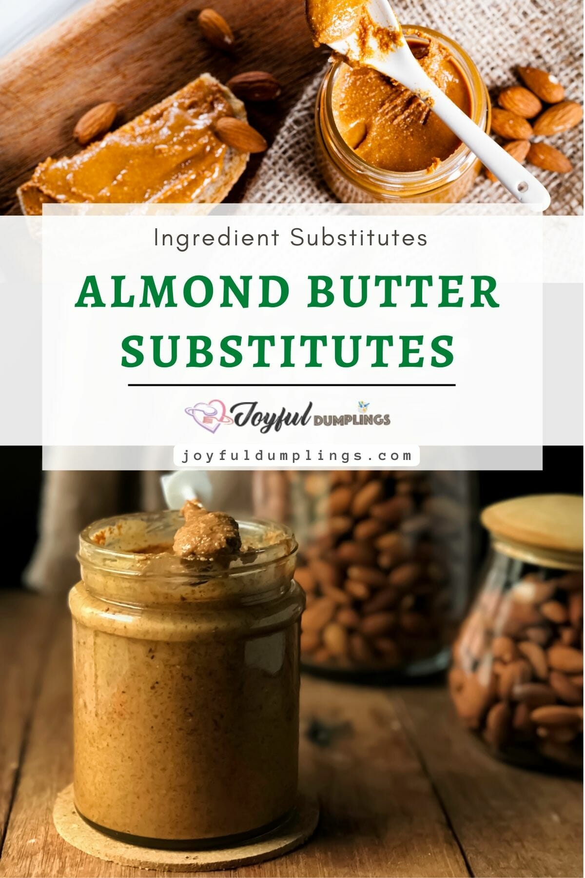 17 Best Almond Butter Substitues