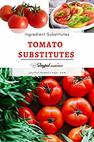Tomato Substitutes