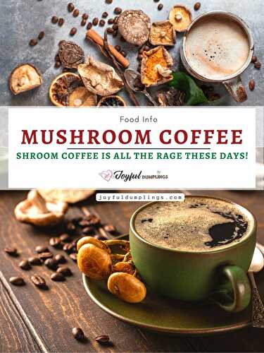 How To Make Mushroom Coffee?
