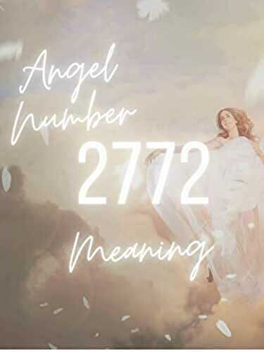 2772 Angel Number