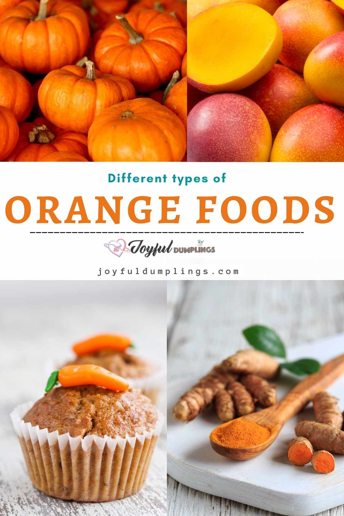 Orange Foods (Foods that Are Orange) + Cooking Ideas