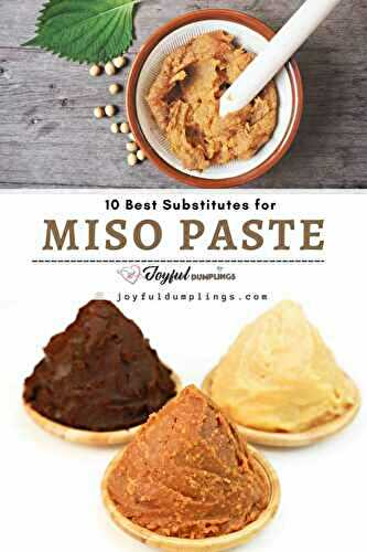 10 Best Miso Paste Substitutes