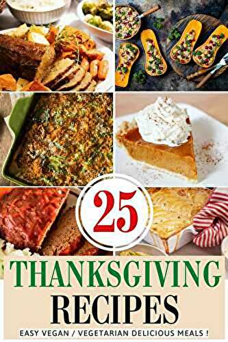 23+ Vegan Thanksgiving Ideas