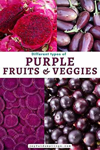Top 17 Purple Fruits and Vegetables That You Can’t Miss Out!
