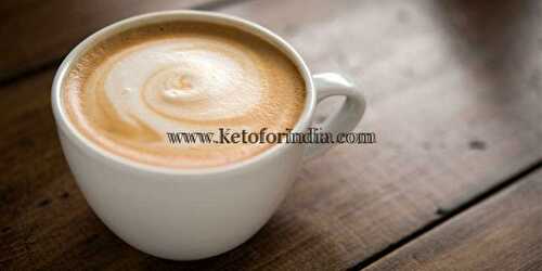 कीटो बुलेट प्रूफ़ कॉफी | Keto Bullet Proof Coffee Hindi
