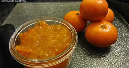 CONFITURE DE CLÉMENTINES / CLEMENTINE JAM / MERMELADA DE CLEMENTINAS