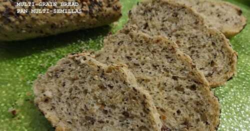  PAIN MULTIGRAINS / MULTI-GRAIN BREAD / PAN MULTI-SEMILLAS